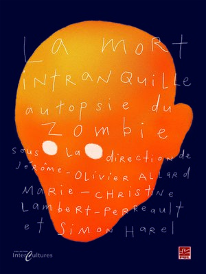 cover image of La mort intranquille. Autopsie du zombie